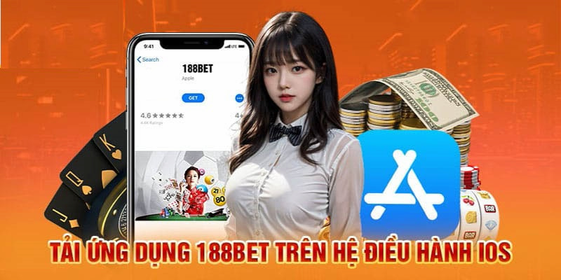 Tải app 188BET trên iOS chỉ với 4 bước đơn giản 